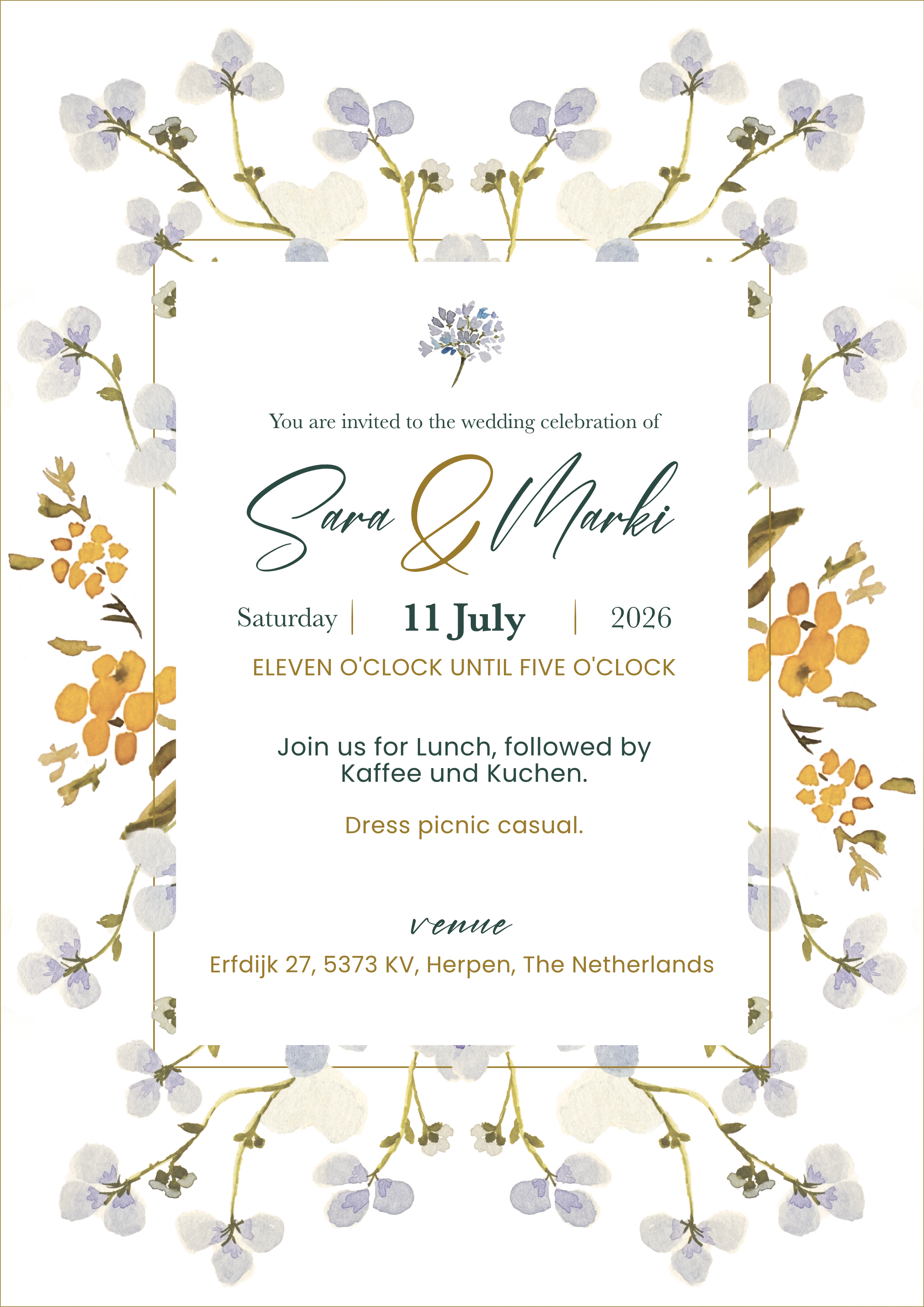 Wedding invitation for Sara and Marki. Saturday, 11 July 2026. Eleven o'clock until five o'clock. Join us for Lunch, followed by Kaffee und Kuchen. Dress picnic casual. Venue: Erfdijk 27, 5373 KV, Herpen, The Netherlands.